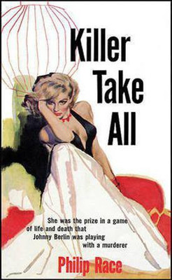 Killer Take All(English, Electronic book text, Race Philip)