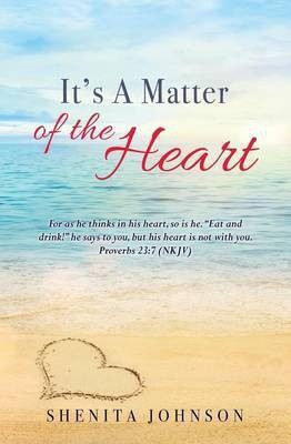 It's A Matter of the Heart(English, Paperback, Johnson Shenita)