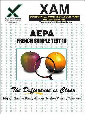 Aepa 16 French Sample Test Teacher Certification Exam(English, Electronic book text, Wynne Sharon A)