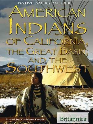 American Indians of California, the Great Basin, and the Southwest(English, Electronic book text, unknown)