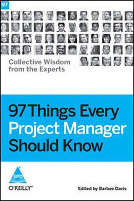 97 Things Every Project Manager Should Know:Collective Wisdom from the(English, Paperback, Davis Barbee)