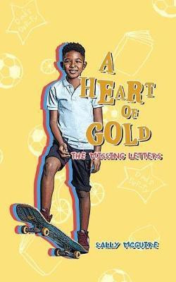 A Heart of Gold(English, Paperback, McGuire Sally)