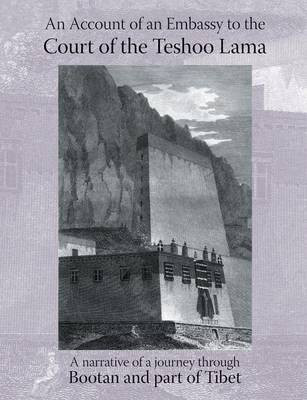 Account of an Embassy to the Court of the Teshoo Lama in Tibet(English, Paperback, Turner Samuel)