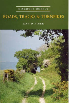 Roads, Tracks and Turnpikes(English, Paperback, Viner David J.)