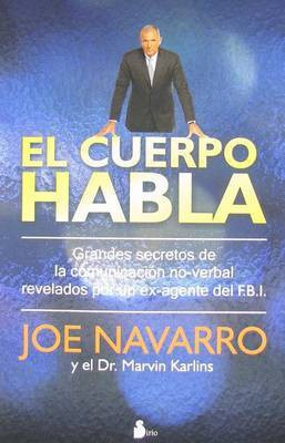 Cuerpo Habla, El(English, Paperback, Navarro Joe PH D PH.D.)