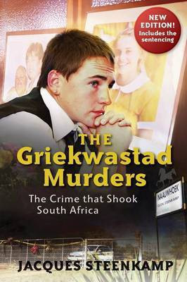 The Griekwastad murders(English, Electronic book text, Steenkamp Jacques)
