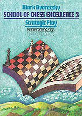 School of Chess Excellence 3(English, Paperback, Dvoretsky Mark)
