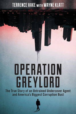 Operation Greylord(English, Electronic book text, Hake Terrence)
