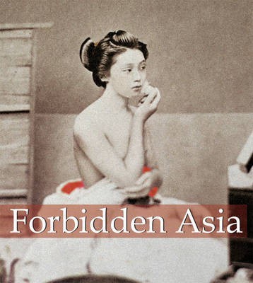 Forbidden Asia(English, Electronic book text, Doepp Hans-Juergen)