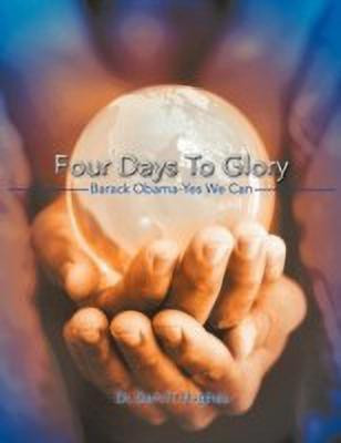Four Days To Glory(English, Paperback, Hughes Dr. Sam H.)
