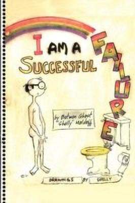 I Am a Successful Failure(English, Paperback, Moldoff Sheldon)