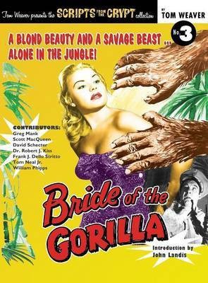 Bride of the Gorilla (hardback)(English, Hardcover, Weaver Tom)