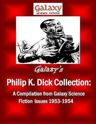 Galaxy's Philip K Dick Collection(English, Electronic book text, Dick Philip K)