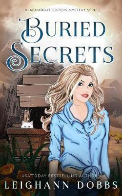 Buried Secrets(English, Paperback, Dobbs Leighann)