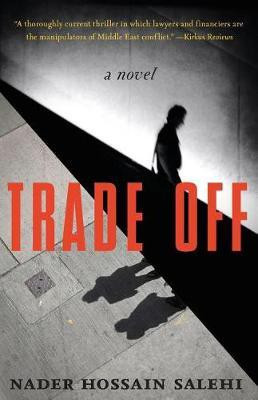 Trade Off(English, Paperback, Salehi Nader Hossain)