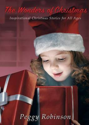 The Wonders of Christmas(English, Paperback, Robinson Peggy)