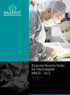 Essential Revision Notes for Intercollegiate MRCS: Bk. 1(English, Paperback, Andrews S.)