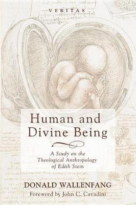 Human and Divine Being(English, Electronic book text, Wallenfang Donald)