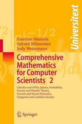 Comprehensive Mathematics for Computer Scientists 2(English, Electronic book text, Mazzola Guerino)