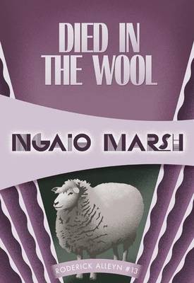 Died in the Wool(English, Electronic book text, Marsh Ngaio)