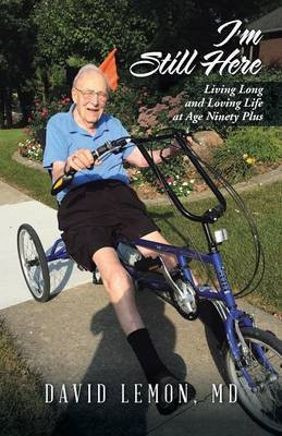 I'm Still Here(English, Paperback, Lemon MD David)