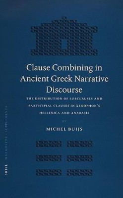 Clause Combining in Ancient Greek Narrative Discourse(English, Hardcover, Buijs Michel)