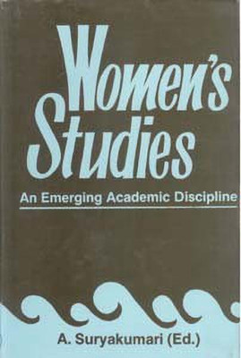 Womens Studies:an Engineering Academic Discipline(English, Hardcover, Kumari A. Surya)