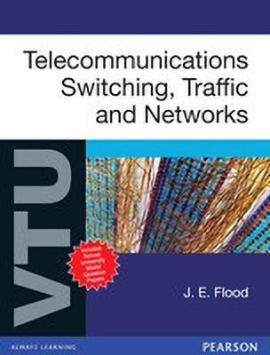 Telecommunication Switching, Traffic and Networks(English, Paperback, Flood J.E.)