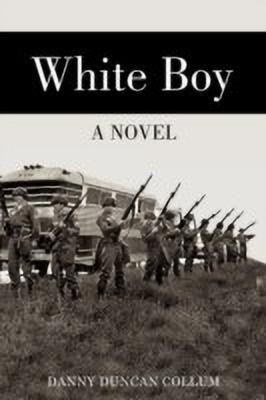 White Boy(English, Paperback, Collum Danny Duncan)