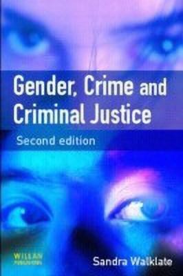 Gender, Crime and Criminal Justice(English, Paperback, Walklate Sandra)