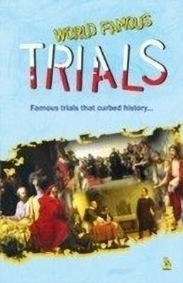 World Famous Trials(English, Paperback, Khatri Vikas)