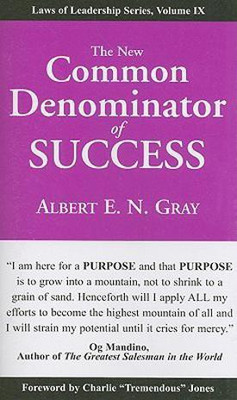 The New Common Denominator of Success(English, Paperback, Gray Albert E N)