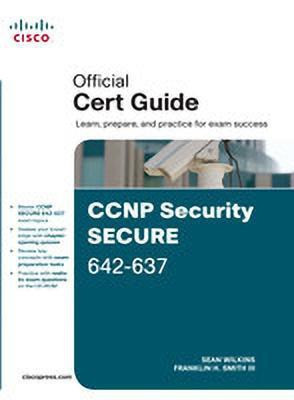 CCNP Security Secure 642-637 Official Cert Guide(English, Mixed media product, Wilkins Sean)