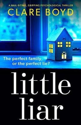 Little Liar(English, Electronic book text, Boyd Clare)