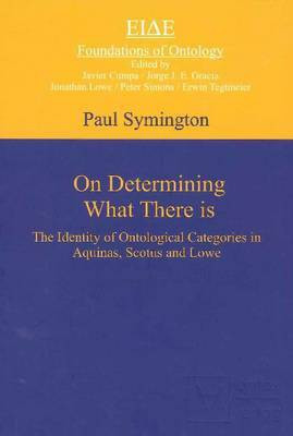 On Determining What There is(English, Hardcover, Symington Paul)