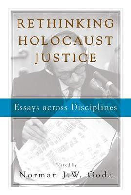 Rethinking Holocaust Justice(English, Electronic book text, unknown)