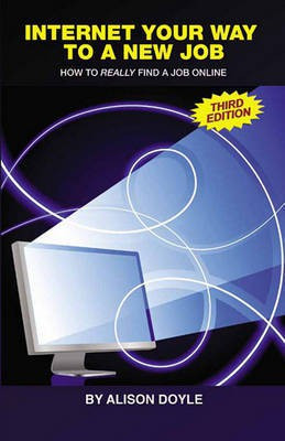 Internet Your Way to a New Job(English, Electronic book text, Doyle Alison)