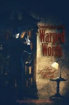 Journalstone's 2010 Warped Words, for Twisted Minds(English, Paperback, unknown)