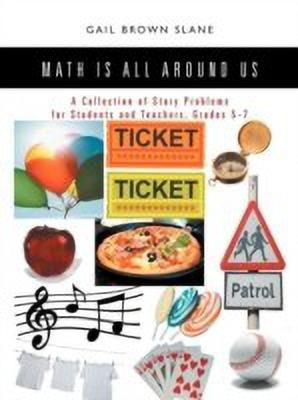 Math Is All Around Us(English, Paperback, Slane Gail Brown)