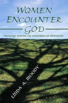 Women Encounter God(English, Paperback, Moody Linda A)