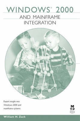 Windows 2000 and Mainframe Integration(English, Paperback, Zack William)