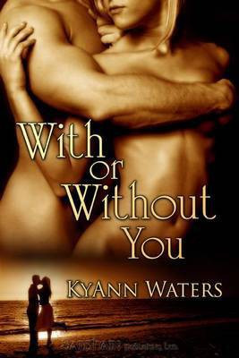 With or Without You(English, Electronic book text, Waters Kyann)