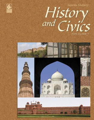 History & Civics for Class 7 (Icse) / E1(English, Paperback, Mukherji Sagarika)
