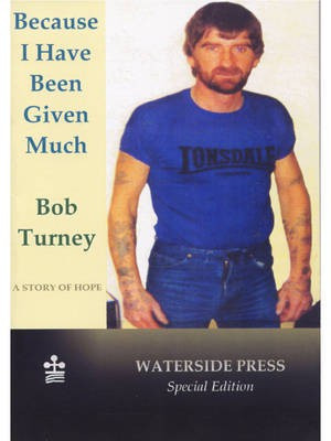 Because I Have Been Given Much(English, Electronic book text, Turney Bob)