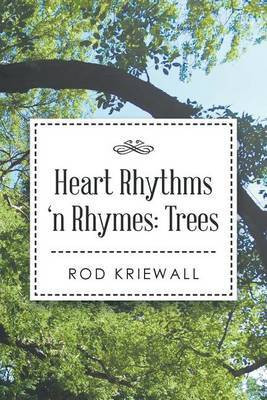 Heart Rhythms 'n Rhymes(English, Paperback, Kriewall Rod)