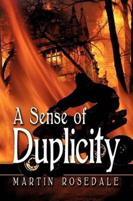 A Sense of Duplicity(English, Paperback, Rosedale Martin)