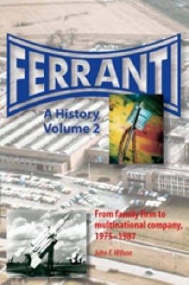 Ferranti: Pt. 2(English, Hardcover, Wilson John F.)