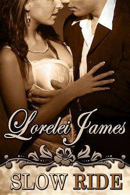 Slow Ride(English, Electronic book text, James Lorelei)