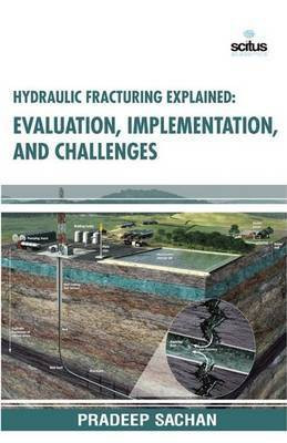 Hydraulic Fracturing Explained(English, Hardcover, unknown)