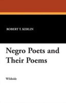 Negro Poets and Their Poems(English, Paperback, unknown)